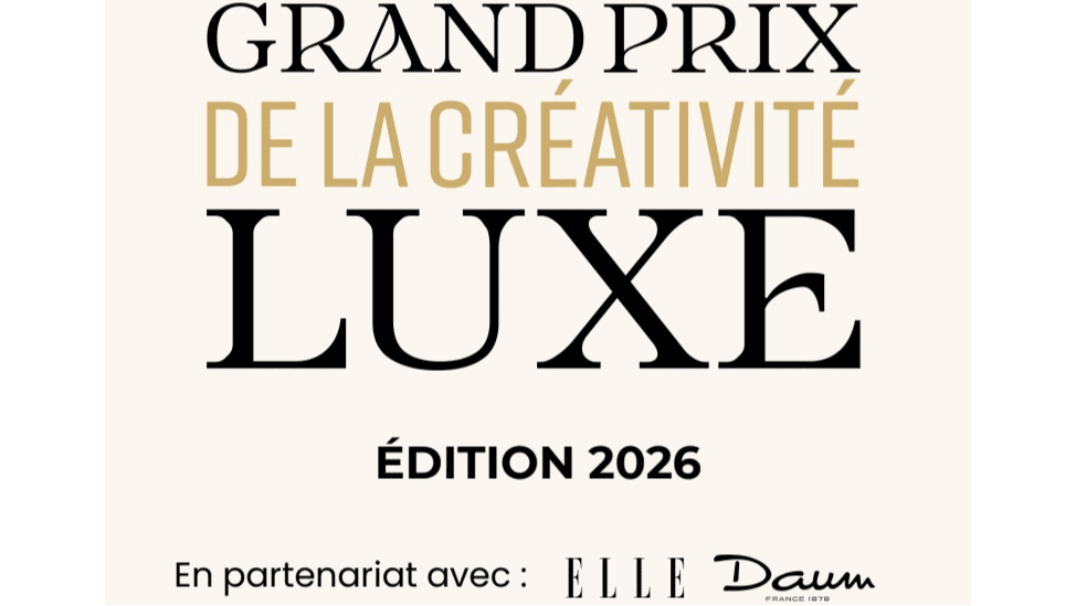 [Grand Prix] : 📣Les candidatures du Grand Prix de la Créativité Luxe sont ouvertes